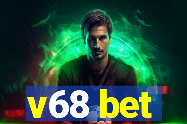 v68 bet